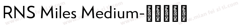RNS Miles Medium字体转换